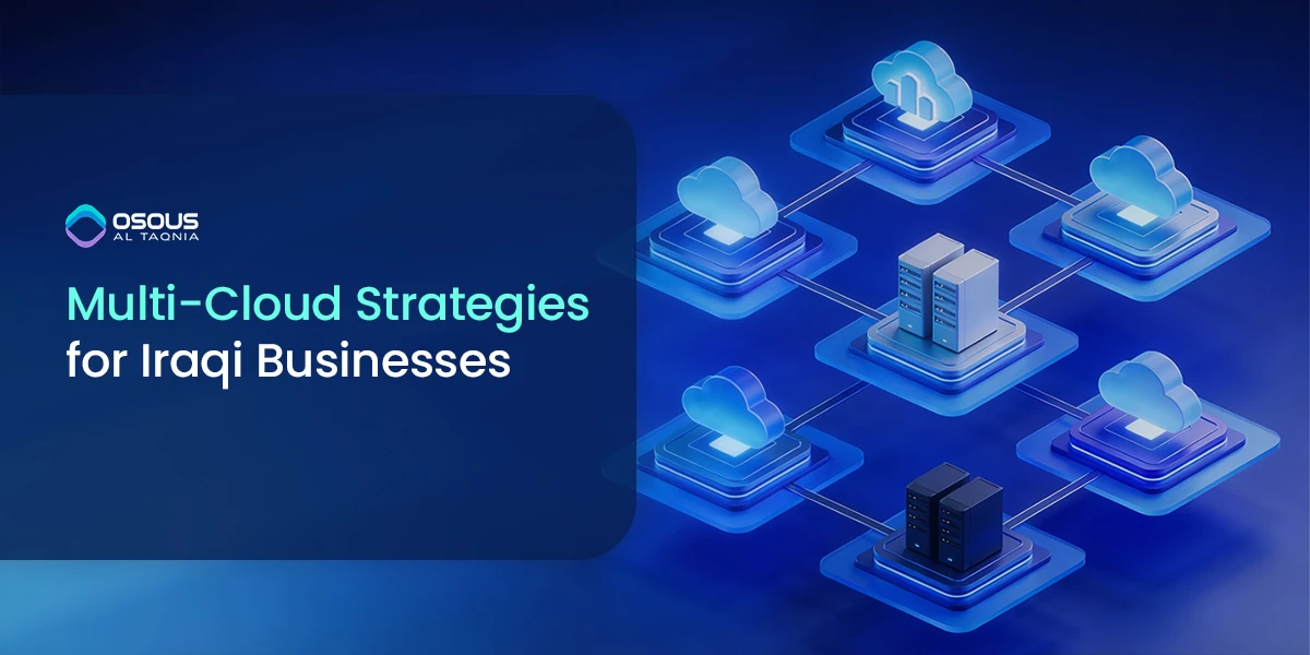 Multi-Cloud Strategies for Iraqi Businesses