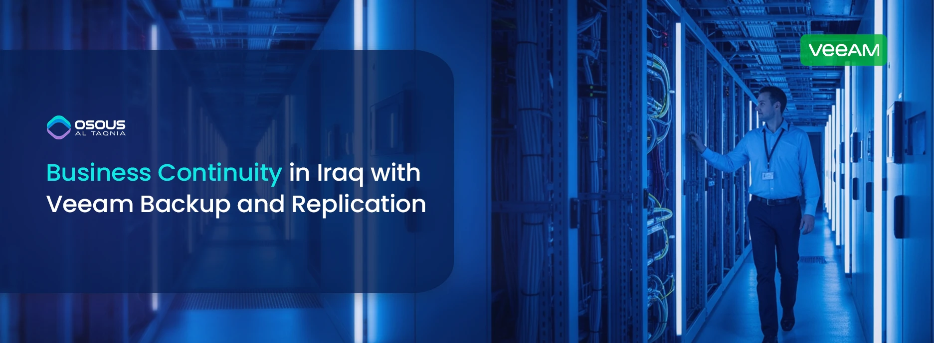 Business Continuity in Iraq with Veeam Backup and Replication