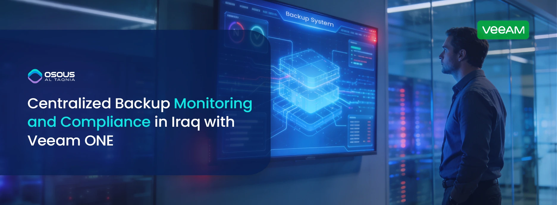 Centralized Backup Monitoring in Iraq with Veeam ONE